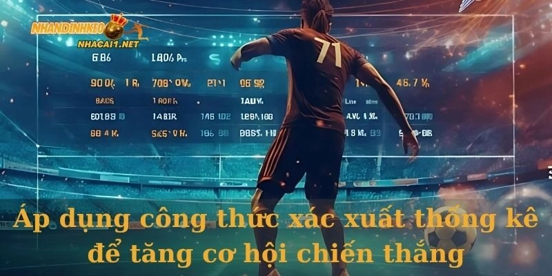 Áp dụng công thức xác xuất thống kê để tăng cơ hội chiến thắng