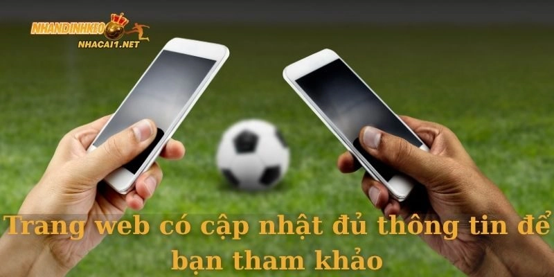 Trang web có cập nhật đủ thông tin để bạn tham khảo